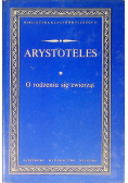 Arystoteles  O rodzeniu się zwierząt
