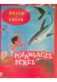 Bolek i lolek poławiacze pereł
