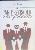 Pan Przypadek i korpoludki