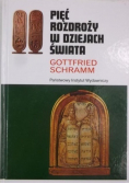 Pięć rozdroży w dziejach świata