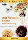Boże Narodzenie według Siostry Anastazji Tom 8