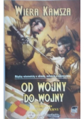 Od wojny do wojnyTom 2 cyklu Odblaski Eterny