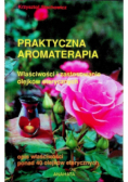 Praktyczna aromaterapia