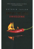 Brawy miłości Uwiedzenie