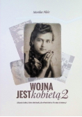 Wojna jest kobietą Tom 2