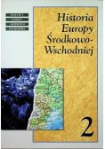 Historia Europy Środkowo Wschodniej Tom II