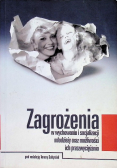 Zagrożenia w wychowaniu i socjalizacji młodzieży oraz możliwości ich przezwyciężania