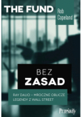 Bez zasad. Ray Dalio - mroczne oblicze legendy z Wall Street