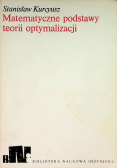Matematyczne podstawy teorii optymalizacji