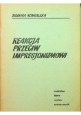 Reakcja przeciw impresjonizmowi