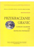 Przekraczanie granic Globalne załamanie czy bezpieczna przyszłość