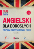 Angielski dla dorosłych poziom podstawowy plus
