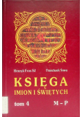 Księga imion i świętych Tom 4
