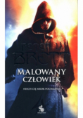 Malowany człowiek. Księga 1