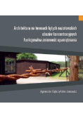 Architektura na terenach byłych nazistowskich obozów koncetracyjnych