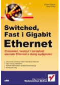 Switched Fast i Gigabit Ethernet