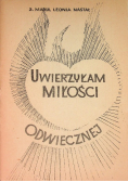 Uwierzyłam Miłości Odwiecznej