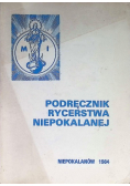 Podręcznik rycerstwa niepokalanej