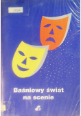 Baśniowy świat na scenie