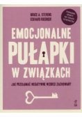 Emocjonalne pułapki w związkach