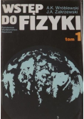 Wstęp do fizyki Tom I