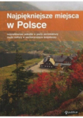 Najpiękniejsze miejsca w Polsce