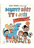 Błękit? Róż? Ty i już!