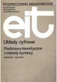 Układy cyfrowe Podstawy teoretyczne i metody syntezy