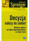 Decyzja należy do ciebie