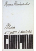 Pieśń o życiu i śmierci Chopina