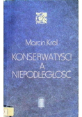 Konserwatyści a niepodległość