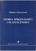 Teoria sprężystości i plastyczności
