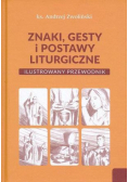 Znaki, gesty i postawy liturgiczne