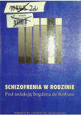 Schizofrenia w rodzinie