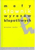 Mały słownik wyrazów kłopotliwych