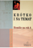 Krótko i na temat Homilie na rok C