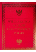 Wielka księga królów i prezydentów Polski