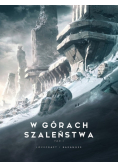 W górach szaleństwa Tom 1