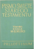 Pismo Święte Starego Testamentu Tom VIII Część 3 Księga Mądrości