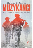 Muzykanci. Nieopowiedziana historia Grupy Wagnera