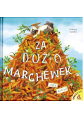 Za dużo marchewek