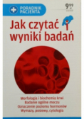 Jak czytać wyniki badań