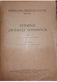Żywienie zwierząt domowych 1947 r.