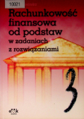 Rachunkowość finansowa od podstaw w zadaniach z rozwiązaniami