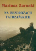 Na bezdrożach tatrzańskich