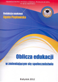 Oblicza edukacji w zmieniającym się społeczeństwie