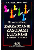 Zarządzanie zasobami ludzkimi Strategia i działanie