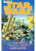 Star wars X wingi Rozkaz solo