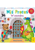 Miś Pracuś. W zamku