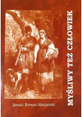 Myśliwy też człowiek